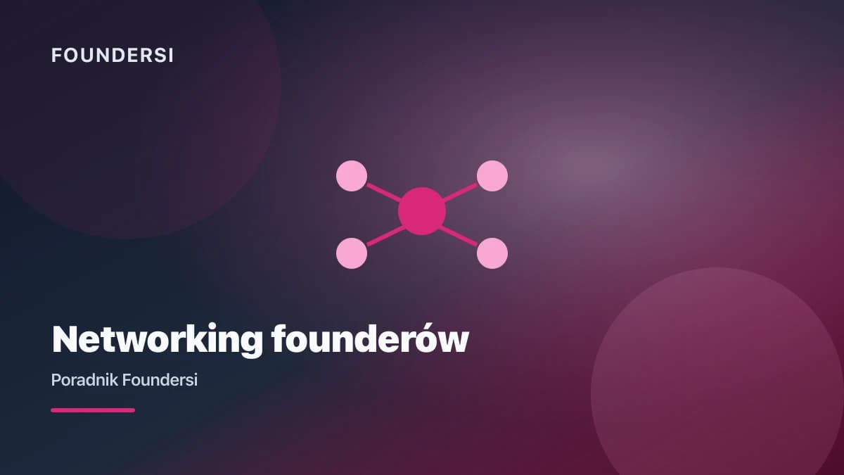 Networking dla founderów w Polsce, gdzie zacząć w 2026